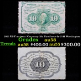 1862 US Fractional Currency 10c First Issue fr-1241 Washington Grades Choice AU/BU Slider