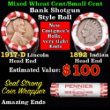 Mixed small cents 1c orig shotgun roll, 1917-d Wheat Cent, 1892 Indian cent other end, Seal Strong W