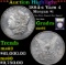 ***Auction Highlight*** 1884-s Vam 4 Morgan Dollar $1 Graded BU+ By USCG (fc)