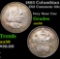 1893 Columbian Old Commem Half Dollar 50c Grades Choice AU/BU Slider