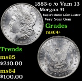 1883-o /o Vam 13 Morgan Dollar $1 Grades Choice+ Unc