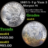 1887/1--7-p Vam 3 Morgan Dollar $1 Grades Choice Unc