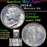 ***Auction Highlight*** 1924-d Mercury Dime 10c Graded Choice Unc+ FSB By USCG (fc)