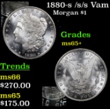 1880-s /s/s Vam 89 Morgan Dollar $1 Grades GEM+ Unc