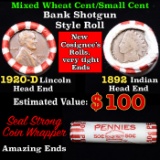 Mixed small cents 1c orig shotgun roll, 1920-d Wheat Cent, 1892 Indian cent other end, Seal Strong W