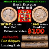 Mixed small cents 1c orig shotgun roll, 1919-d Wheat Cent, 1892 Indian cent other end, McDonalds Wra