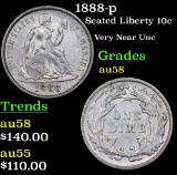 1888-p Seated Liberty Dime 10c Grades Choice AU/BU Slider