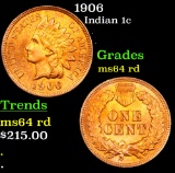 1906 Indian Cent 1c Graded Choice Unc RD By USCG