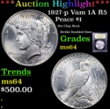 ***Auction Highlight*** 1927-p Vam 1A R5 Peace Dollar $1 Graded Choice Unc By USCG (fc)