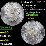 1904-o Vam 37 R5 Morgan Dollar $1 Grades Choice+ Unc