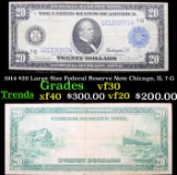 1914 $20 Large Size Federal Reserve Note Chicago, IL 7-G Grades vf++