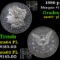 1886-p Morgan Dollar $1 Grades Select Unc+ PL