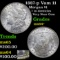 1887-p Vam 11 Morgan Dollar $1 Grades Choice+ Unc