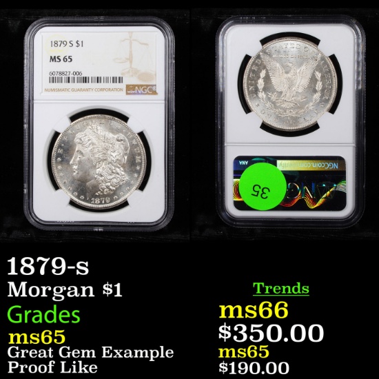 NGC 1879-s Morgan Dollar $1 Graded ms65 By NGC