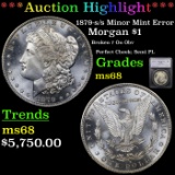 ***Auction Highlight*** 1879-s /s Minor Mint Error Morgan Dollar $1 Graded ms68 By SEGS (fc)