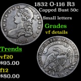 1832 O-116 R3 Capped Bust Half Dollar 50c Grades vf details