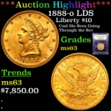 ***Auction Highlight*** 1888-o LDS Gold Liberty Eagle $10 Graded Select Unc By USCG (fc)
