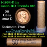 Uncirculated 1c orig shotgun roll, 1962-d  In Old Brinks wrapper
