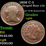 1808 C-3 Draped Bust Half Cent 1/2c Grades vg+
