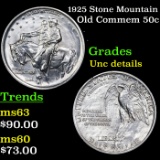 1925 Stone Mountain Old Commem Half Dollar 50c Grades Unc Details