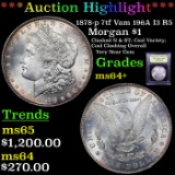 ***Auction Highlight*** 1878-p 7tf Vam 196A I3 R5 Morgan Dollar $1 Graded Choice+ Unc By USCG (fc)