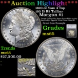 ***Auction Highlight*** 1890-cc Vam 4 Top 100 I5 R5 Tailbar Morgan Dollar $1 Graded ms65 By SEGS (fc