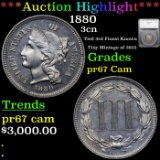 Proof ***Auction Highlight*** 1880 Three Cent Copper Nickel 3cn Graded pr67 Cam By SEGS (fc)