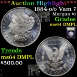 ***Auction Highlight*** 1884-o /o Vam 7 Morgan Dollar $1 Graded Choice Unc DMPL By USCG (fc)