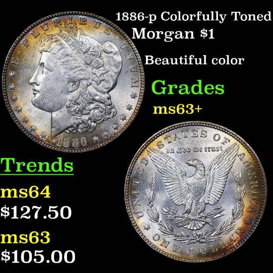 1886-p Colorfully Toned Morgan Dollar $1 Grades Select+ Unc