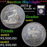 ***Auction Highlight*** 1873-p Trade Dollar $1 Graded Select Unc By USCG (fc)
