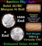 ***Auction Highlight*** AU/BU Slider Brinks Shotgun Morgan $1 Roll 1886 & O Ends Virtually UNC (fc)
