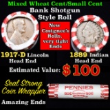 Mixed small cents 1c orig shotgun roll, 1917-d Wheat Cent,1889 Indian cent other end, Seal Strong Wr