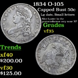 1834 O-105 Capped Bust Half Dollar 50c Grades vf++