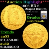 ***Auction Highlight*** 1806 BD-6 Gold Draped Bust Half Eagle 5 Graded au53 Details By SEGS (fc)