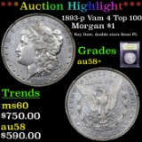 ***Auction Highlight*** 1893-p Vam 4 Top 100 Morgan Dollar $1 Graded Choice AU/BU Slider+ By USCG (f
