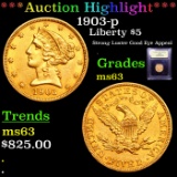 ***Auction Highlight*** 1903-p Gold Liberty Half Eagle $5 Graded Select Unc By USCG (fc)