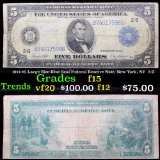 1914 $5 Large Size Blue Seal Federal Reserve Note, New York, NY  2-B Grades f+