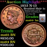 ***Auction Highlight*** 1853 N-13 Braided Hair Large Cent 1c Graded ms64+ bn BY SEGS (fc)