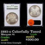 ANACS 1885-o Colorfully Toned Morgan Dollar $1 Graded ms65 By ANACS