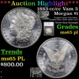 ***Auction Highlight*** 1883-cc /cc Vam 5 Morgan Dollar $1 Graded ms65 pl By SEGS (fc)