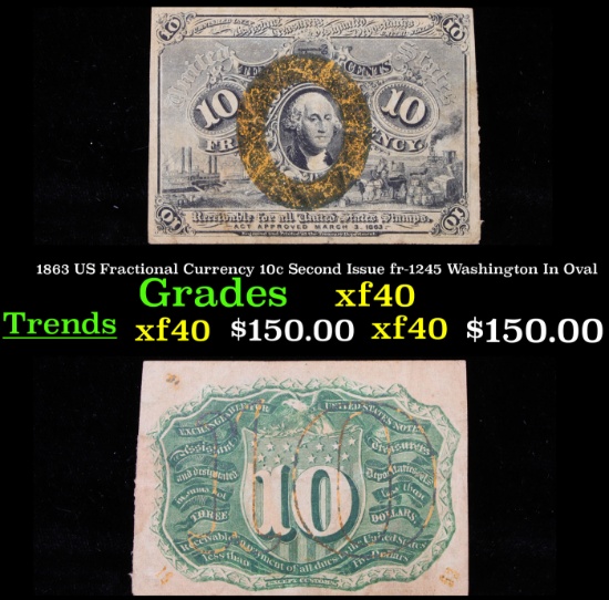 1863 US Fractional Currency 10c Second Issue fr-1245 Washington In Oval Grades xf