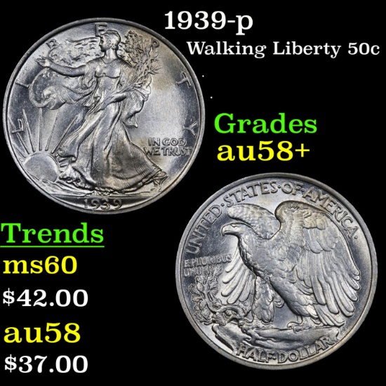 1939-p Walking Liberty Half Dollar 50c Grades Choice AU/BU Slider+