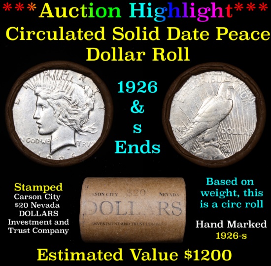 ***Auction Highlight*** AU/BU Slider CC Invest & Trust Co Shotgun Peace $1 Roll 1926 & 'S' Ends Virt
