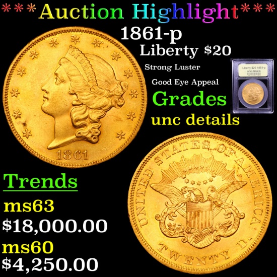 ***Auction Highlight*** 1861-p Gold Liberty Double Eagle $20 Graded Unc Details By USCG (fc)