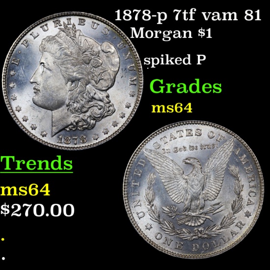1878-p 7tf vam 81 Morgan Dollar $1 Grades Choice Unc