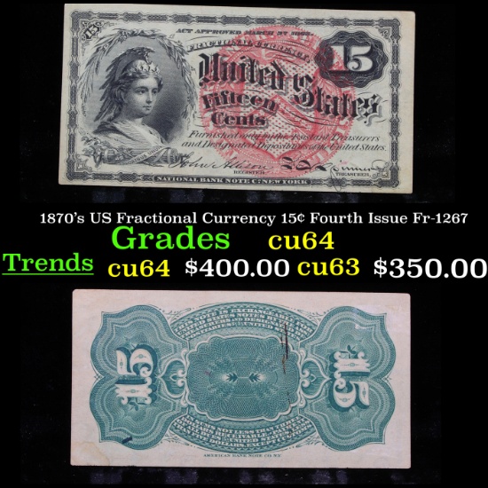 1870's US Fractional Currency 15¢ Fourth Issue Fr-1267 Grades Choice CU