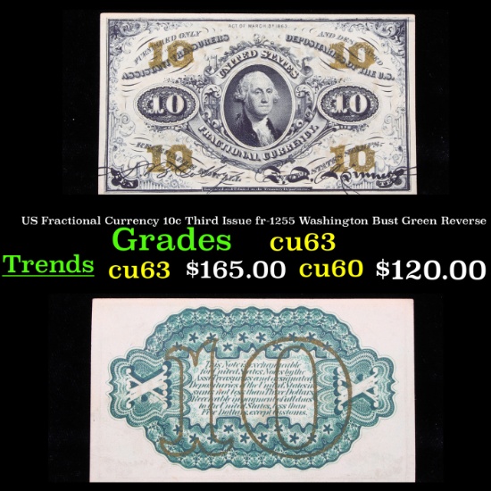 US Fractional Currency 10c Third Issue fr-1255 Washington Bust Green Reverse Grades Select CU