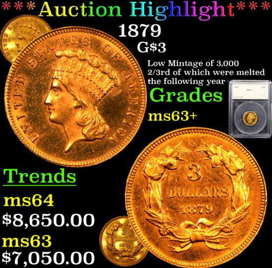 ***Auction Highlight*** 1879 Three Dollar Gold $3 Graded ms63+ By SEGS (fc)