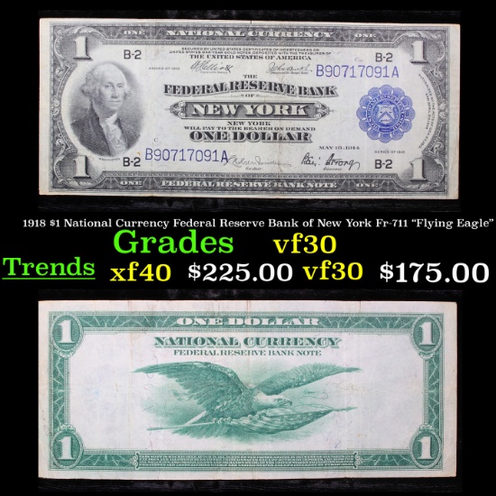 1918 $1 National Currency Federal Reserve Bank of New York Fr-711 "Flying Eagle" Grades vf++