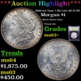 ***Auction Highlight*** 1880-o /o Vam 7 Hit List 40 I2 R5 Morgan Dollar $1 Graded Select+ Unc By USC